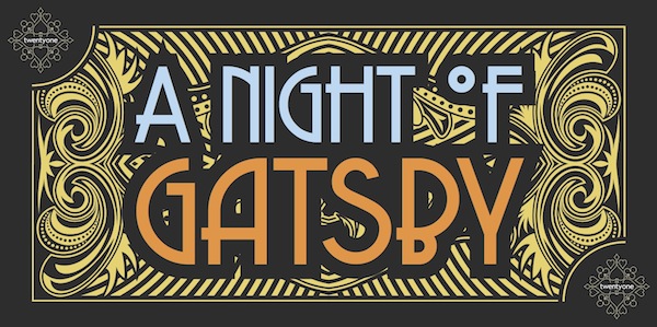 A Night of Gatsby at Twenty One